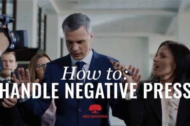 How to Handle Negative Press Effectively