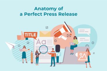 The Anatomy of a Perfect Press Release
