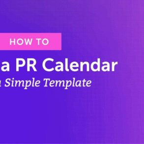 How to Create a PR Calendar