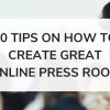 How to Create an Online Press Room