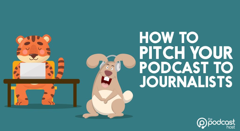How to Pitch to Podcast Hosts
