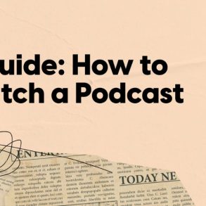 How to Pitch to Podcast Hosts