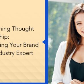 How to Position Your Brand as an Industry Expert