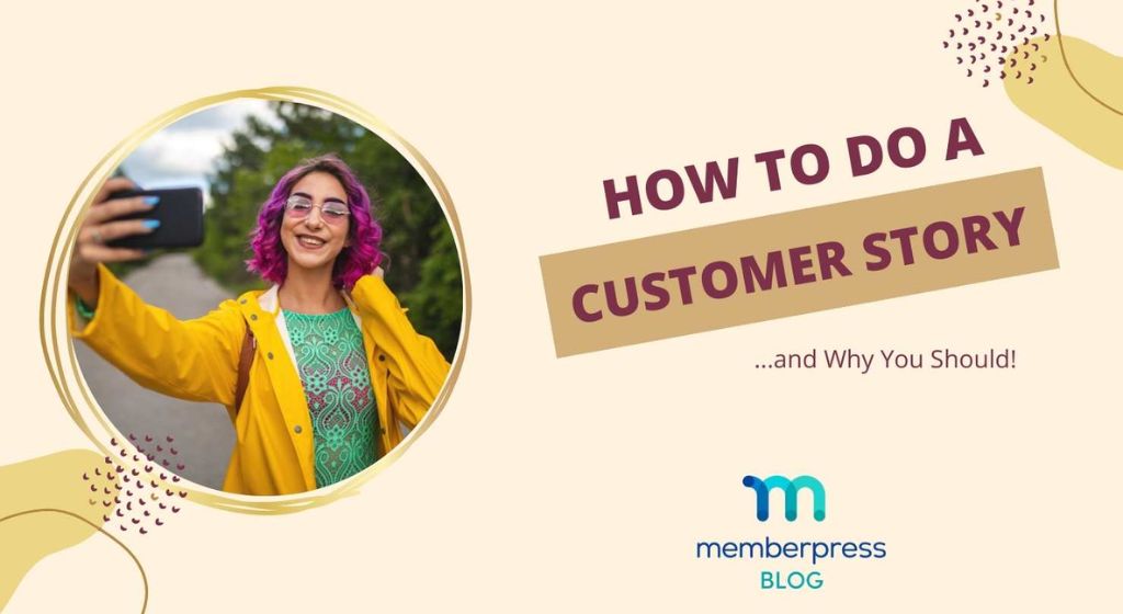 How to Use Customer Stories in PR