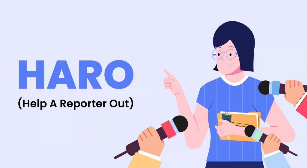 How to Use HARO (Help a Reporter Out)