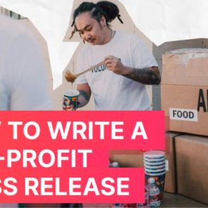 How to Write a Press Release for a Nonprofit