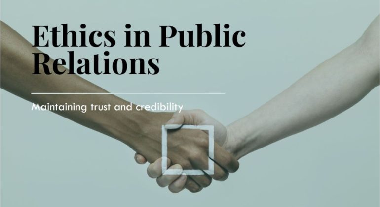 The Ethics of Public Relations