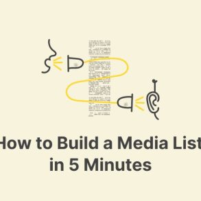 Tips for Building a Media List