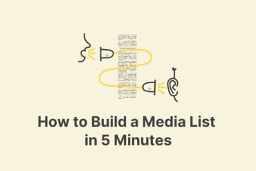 Tips for Building a Media List