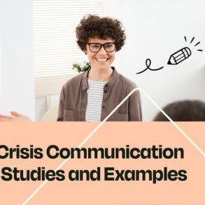 Top Crisis Communication Case Studies