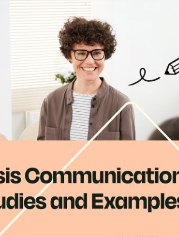 Top Crisis Communication Case Studies